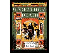 Sally Nicholls Godfather Death (Copertina rigida)