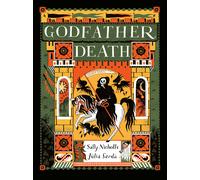 Sally Nicholls Godfather Death (Copertina rigida)