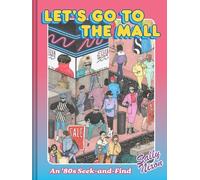 Sally Nixon Let's Go to the Mall (Copertina rigida)
