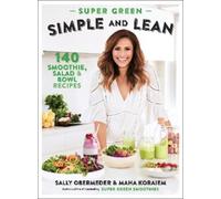 Sally Obermeder Maha Corbett Super Green Simple and Lean (Tascabile)