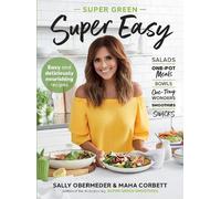 Sally Obermeder Maha Corbett Super Green Super Easy (Tascabile)