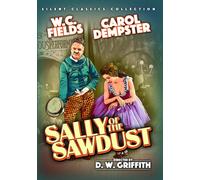 Sally of the Sawdust Silent (DVD) W.C. Fields Carol Dempster Alfred Lunt