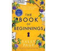 Sally Page The Book of Beginnings (Tascabile) Book of Beginnings