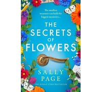 Sally Page The Secrets of Flowers (Tascabile)