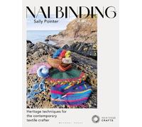 Sally Pointer Sally Pointer Nalbinding - It's Not Knitting (Tascabile)