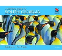 Sally Poncet Kim Crosbie A Visitor's Guide to South Georgia (Anello, filo)