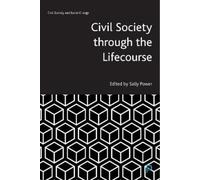 Sally Power Civil Society through the Lifecourse (Copertina rigida)