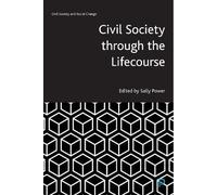 Sally Power Civil Society through the Lifecourse (Tascabile)