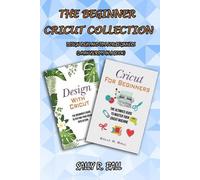 Sally R Ball The Beginner Cricut Collection (Tascabile)