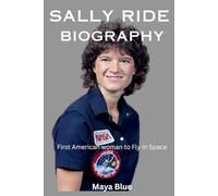 Sally Ride Biography: First American woman to Fly in Space