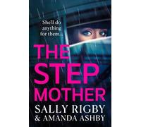 Sally Rigby Amanda Ashby The Stepmother (Tascabile)