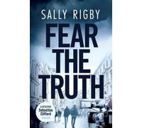 Sally Rigby Fear the Truth (Tascabile) Detective Sebastian Clifford