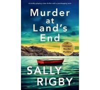 Sally Rigby Murder at Land's End (Tascabile) Cornwall Murder Mystery