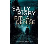 Sally Rigby Ritual Demise (Tascabile) Cavendish & Walker Novel