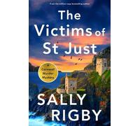 Sally Rigby The Victims of St Just (Tascabile) Cornwall Murder Mystery