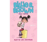 Sally Rippin Alejandro O´Keeffe Pablo & Billie B. Es Un (Copertina rigida)