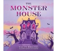 Sally Rogers The Monster House (Tascabile)