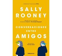 Sally Rooney Conversaciones entre amigos / Conversations with Friend (Tascabile)