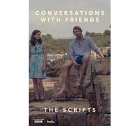 Sally Rooney Conversations with Friends: The Scripts (Copertina rigida)