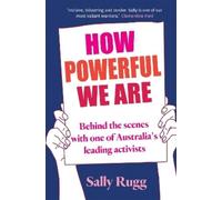Sally Rugg How Powerful We Are (Copertina rigida)