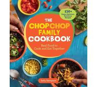 Sally Sampson The ChopChop Family Cookbook (Tascabile)