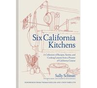 Sally Schmitt Six California Kitchens (Copertina rigida)