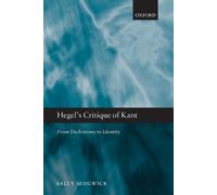 Sally Sedgwick Hegel's Critique of Kant (Tascabile)