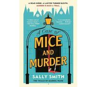 Sally Smith A Case of Mice and Murder (Tascabile) Trials of Gabriel Ward