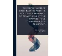 Sally Smith Hug The Department of Biochemistry and the Molecu (Copertina rigida)