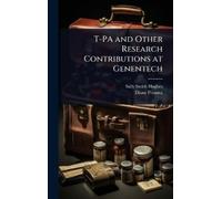 Sally Smith Hughes Di T-PA and Other Research Contributions a (Copertina rigida)