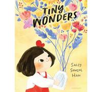 Sally Soweol Han Tiny Wonders (Copertina rigida)