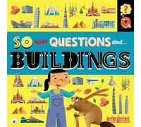 Sally Spray So Many Questions: About Buildings (Tascabile) So Many Questions