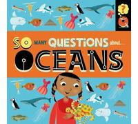 Sally Spray So Many Questions: About Oceans (Tascabile) So Many Questions