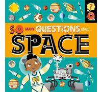 Sally Spray So Many Questions: About Space (Copertina rigida) So Many Questions