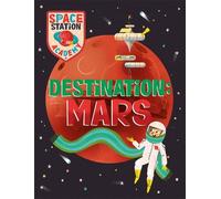 Sally Spray Space Station Academy: Destination Mars (Copertina rigida)