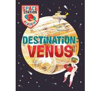 Sally Spray Space Station Academy: Destination: Venus (Copertina rigida)