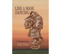 Sally Stiles Like a Mask Dancing (Tascabile)