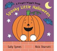 Sally Symes Spooky Little Halloween: A Finger Wiggle Book (Libro di cartone)