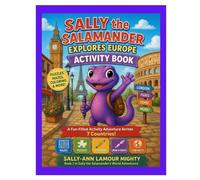 Sally the Salamander Explores Europe Activity Book
