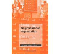 Sally Thomas Pete Duncan Neighbourhood regeneration (Tascabile)