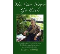 Sally Timmel You Can Never Go Back (Tascabile)
