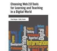Sally Trexler P Choosing Web 2.0 Tools for Learning and Teaching in (Tascabile)