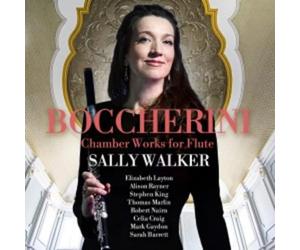 Sally Walker - Boccherini: Chamber Works for Flute