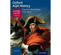 Sally Waller Oxford AQA History for A Level: France in Revolution 17 (Tascabile)