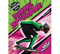 Sally Warren Downhill Skateboarding (Tascabile) Ultimate Adventure Sports