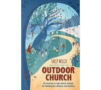 Sally Welch Outdoor Church (Tascabile)