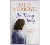 Sally Worboyes The Dinner Lady (Tascabile)