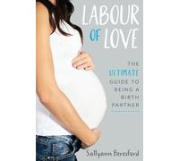 Sallyann Beresford Labour of Love (Tascabile)