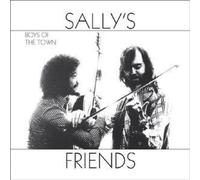 Sally'S Friends - Boys Of The Town
