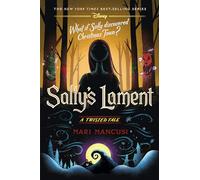 Sally's Lament: A Twisted Tale: 17